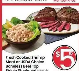 Albertsons Fresh Cooked Shrimp Meat or USDA Choice Boneless Beef Top Sirloin Steaks - Value pack offer