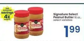Albertsons Signature Select Peanut Butter - 16 oz., select varieties offer