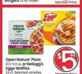 Albertsons Open Nature Pizza 10.2-11.6 oz. or Kellogg's Eggo Waffles 24 ct. - Selected varieties offer