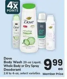 Albertsons Dove Body Wash 20-oz Liquid, Whole Body or Dry Spray Deodorant 2.6 to 4-oz - select varieties offer