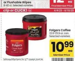 Albertsons Folgers Coffee - 22.6-25.9 oz. can. Selected varieties offer