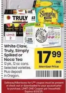 Albertsons White Claw, Truly, Simply Spiked or Noca Tea - 12 pk., 12 oz. cans. Selected varieties offer