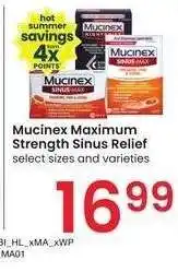 Albertsons Mucinex Maximum Strength Sinus Relief - select sizes and varieties offer