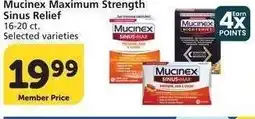 Albertsons Mucinex Maximum Strength Sinus Relief - 16-20 ct. Selected varieties offer