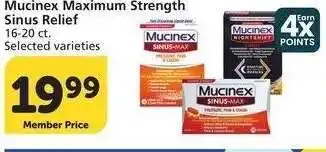 Albertsons Mucinex Maximum Strength Sinus Relief - 16-20 ct. Selected varieties offer