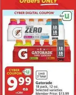Albertsons Gatorade - 18 pack, 12 oz. Selected varieties Member Price: $13.99 offer