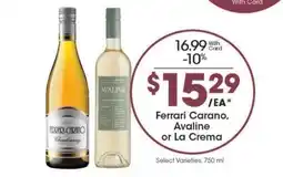 Kroger Ferrari Carano, Avaline or La Crema offer