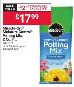 Ace Hardware Miracle-Gro Moisture Control Potting Mix offer