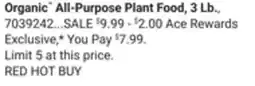 Ace Hardware Organic All-Purpose Plant Food 3 Lb offer