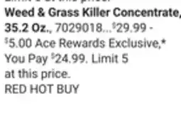 Ace Hardware Weed & Grass Killer Concentrate 35.2 Oz offer
