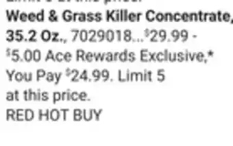 Ace Hardware Weed & Grass Killer Concentrate 35.2 Oz offer