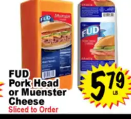 Superior Grocers FUD Head Pork Head or Muenster or Muenster Cheese offer