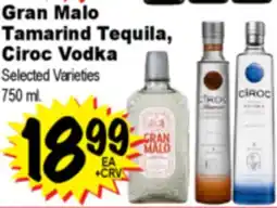 Superior Grocers Gran Malo Tamarind Tequila, Ciroc Vodka offer