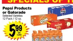 Superior Grocers Pepsi Products or Gatorade offer