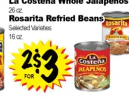 Superior Grocers La Costeña Whole Jalapeños 26 oz., Rosarita Refried Beans 16 oz offer