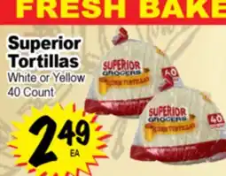 Superior Grocers Superior Tortillas offer