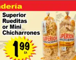 Superior Grocers Superior Rueditas or Mini Chicharrones offer