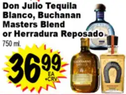 Superior Grocers Don Julio Tequila Blanco, Buchanan Masters Blend or Herradura Reposado offer