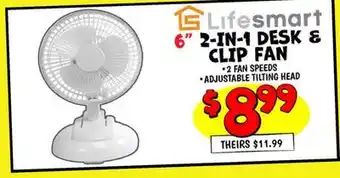 Ollie's Lifesmart 6 2-IN-1 DESK & CLIP FAN offer