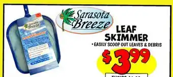 Ollie's Sarasota Breeze LEAF SKIMMER offer
