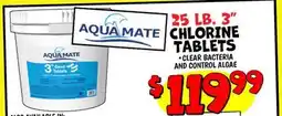 Ollie's AQUA MATE 25 LB. 3 CHLORINE TABLETS offer