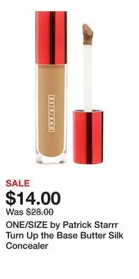Kohl's ONE/SIZE by Patrick Starrr Turn Up the Base Butter Silk Concealer offer