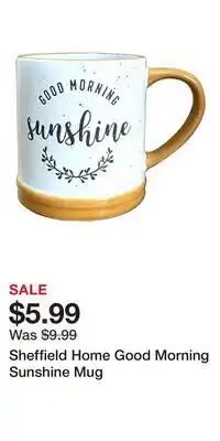 Kohl's Sheffield Home Good Morning Sunshine Mug offer
