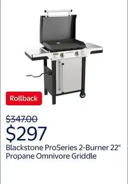 Walmart Blackstone ProSeries 2-Burner 22 Propane Omnivore Griddle with Dual Side Shelves offer
