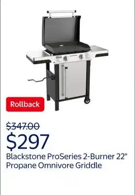 Walmart Blackstone ProSeries 2-Burner 22 Propane Omnivore Griddle with Dual Side Shelves offer