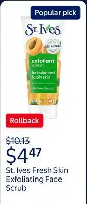 Walmart St. Ives Fresh Skin Exfoliating Face Scrub, Apricot Facial Exfoliator offer