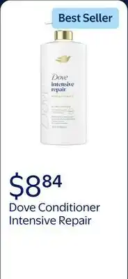 Walmart Dove Conditioner for Women Intensive Repair with Bio-Protein Care Technology and Amino Serum offer