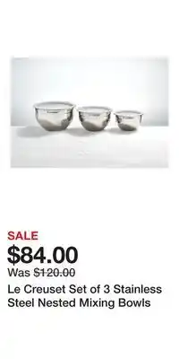 Nordstrom Le Creuset Set of 3 Stainless Steel Nested Mixing Bowls offer