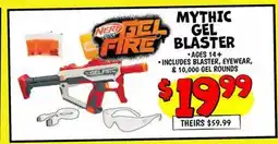 Ollie's MYTHIC GEL BLASTER offer
