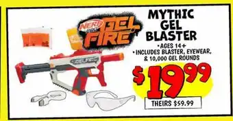 Ollie's MYTHIC GEL BLASTER offer