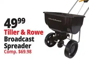 Ocean State Job Lot Tiller & Rowe Broadcast Spreader offer