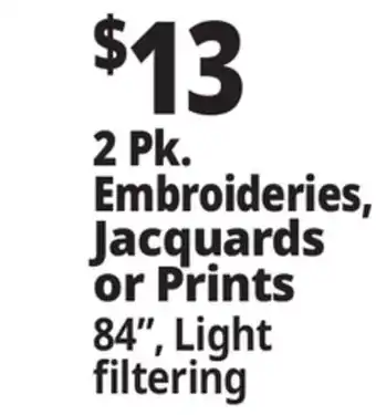 Ocean State Job Lot 2 Pk. Embroideries, Jacquards or Prints offer