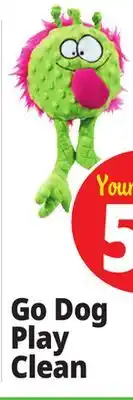 Ocean State Job Lot Go Dog Play Clean offer