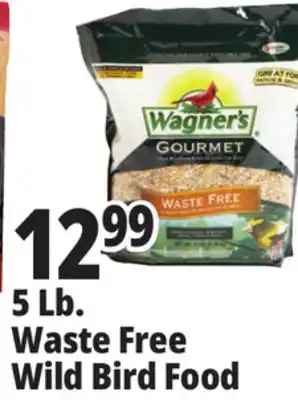 Ocean State Job Lot Wagner's Gourmet Waste Free Wild Bird Food 5 lbs offer
