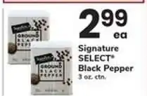 Safeway Signature SELECT Black Pepper offer