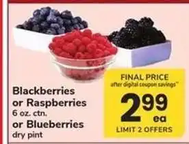 Safeway Blackberries or Raspberries or Blueberries offer