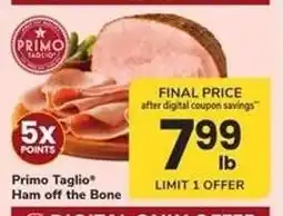 Safeway Primo Taglio Ham off the Bone offer