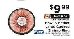 ShopRite Bowl & Basket Large Cooked Shrimp Ring offer