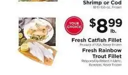ShopRite Fresh Catfish Fillet or Fresh Rainbow Trout Fillet offer