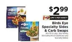 ShopRite Birds Eye Specialty Sides & Carb Swaps offer