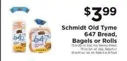 ShopRite Schmidt Old Tyme 647 Bread, Bagels or Rolls offer