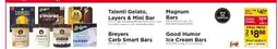 ShopRite Talenti Gelato, Layers & Mini Bar, Magnum Bars, Breyers Carb Smart Bars, Good Humor Ice Cream Bars offer