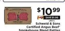 ShopRite Schweid & Sons Certified Angus Beef Smokehouse Blend Patties offer