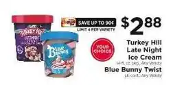 ShopRite Turkey Hill Late Night Ice Cream / Blue Bunny Twist offer
