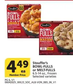 Albertsons Stouffer's BOWL-FULLS or MELT-FULLS - 6.5-14 oz., Frozen Selected varieties offer