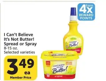 Albertsons I Can't Believe It's Not Butter Spread or Spray - 8-15 oz. Selected varieties offer